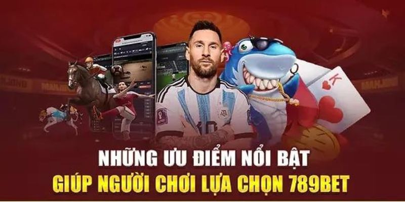 Những nét vượt trội tạo sức hút tại 789bet